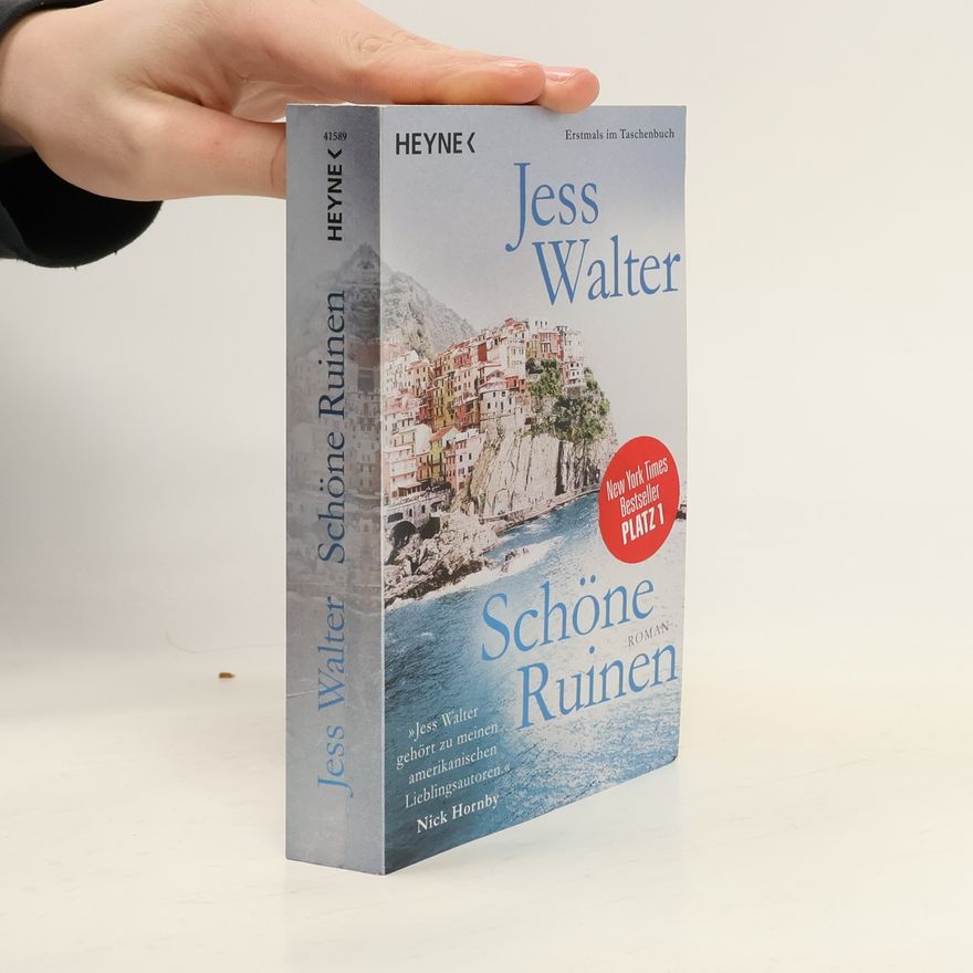 Jess Walter Schöne Ruinen