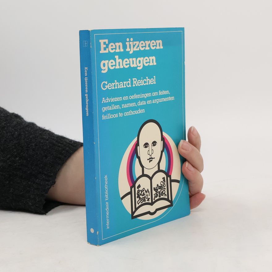 Gerhard Reichel Een ijzeren geheugen