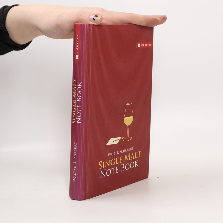 Walter Schobert Single malt note book