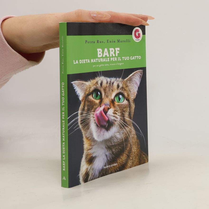 Enio Marelli BARF: La dieta naturale per il tuo gatto
