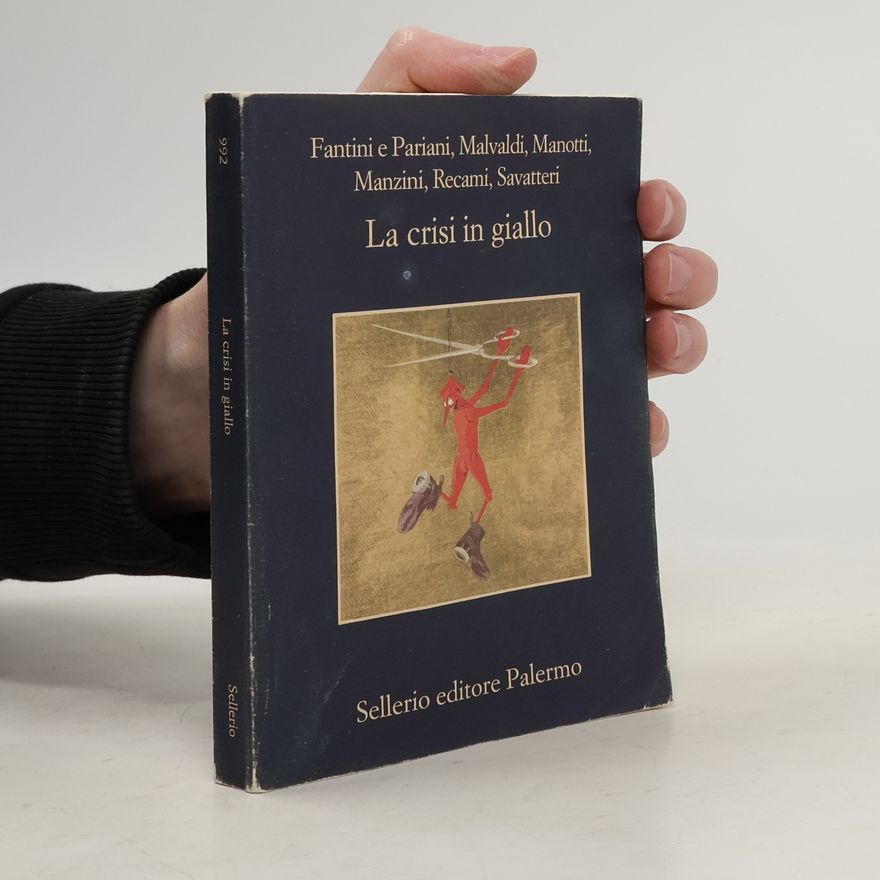 Nicola Fantini La crisi in giallo