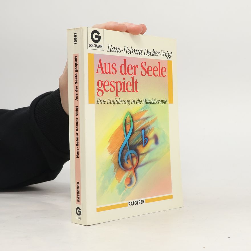 Hans-Helmut Decker-Voigt Aus der Seele gespielt