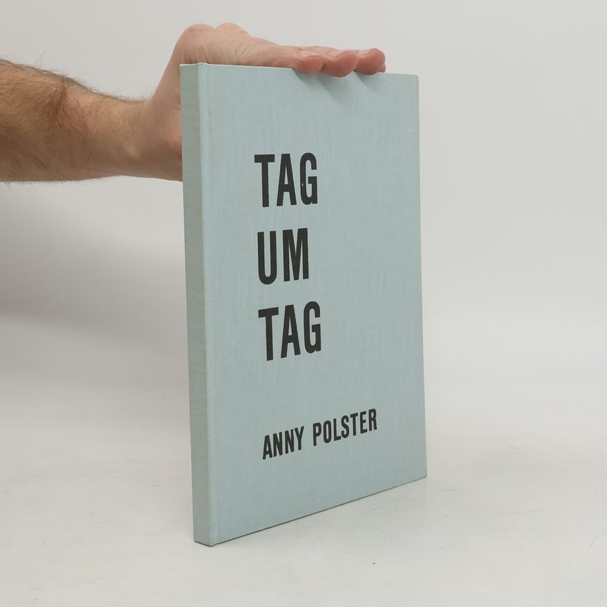Anny Polster Tag um Tag