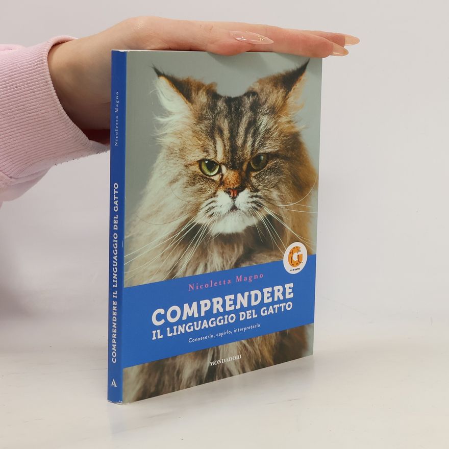 Nicoletta Magno Comprendere il linguaggio del gatto