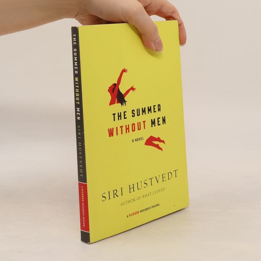 Siri Hustvedt The Summer Without Men