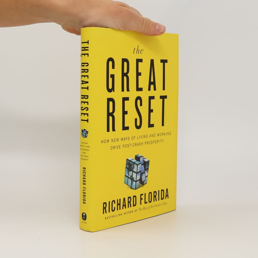 Richard Florida The Great Reset
