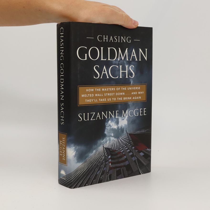Suzanne McGee Chasing Goldman Sachs