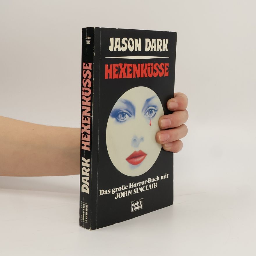 Autorenkollektiv Hexenküsse. Das große Horror-Buch mit John Sinclair