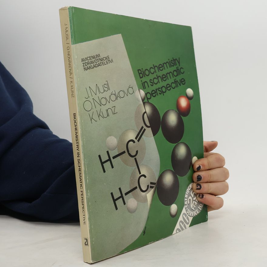 Various authors Biochemistry in Schematic Perspective