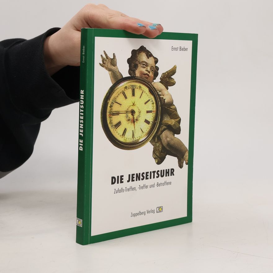 Ernst Bieber Die Jenseitsuhr