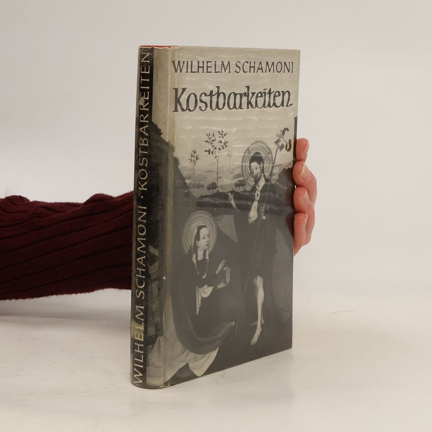 Wilhelm Schamoni Kostbarkeiten