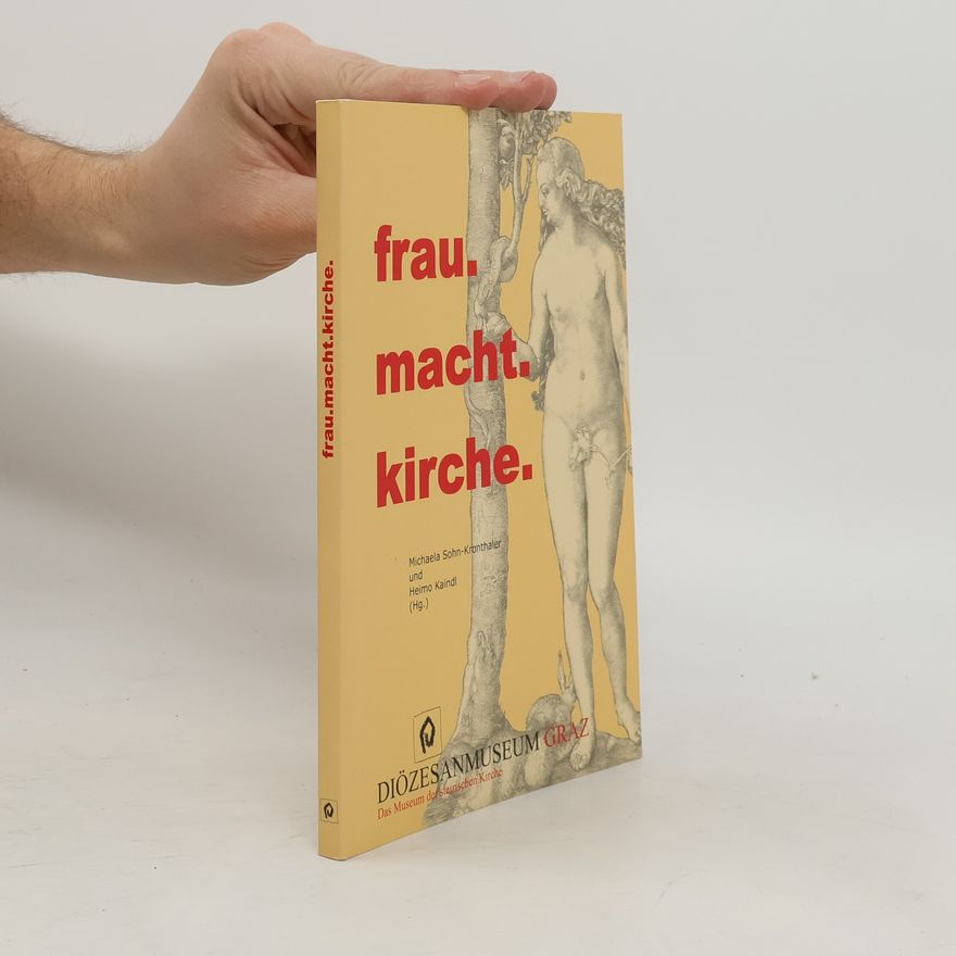 Michaela Sohn Kronthaler Frau. Macht. Kirche.