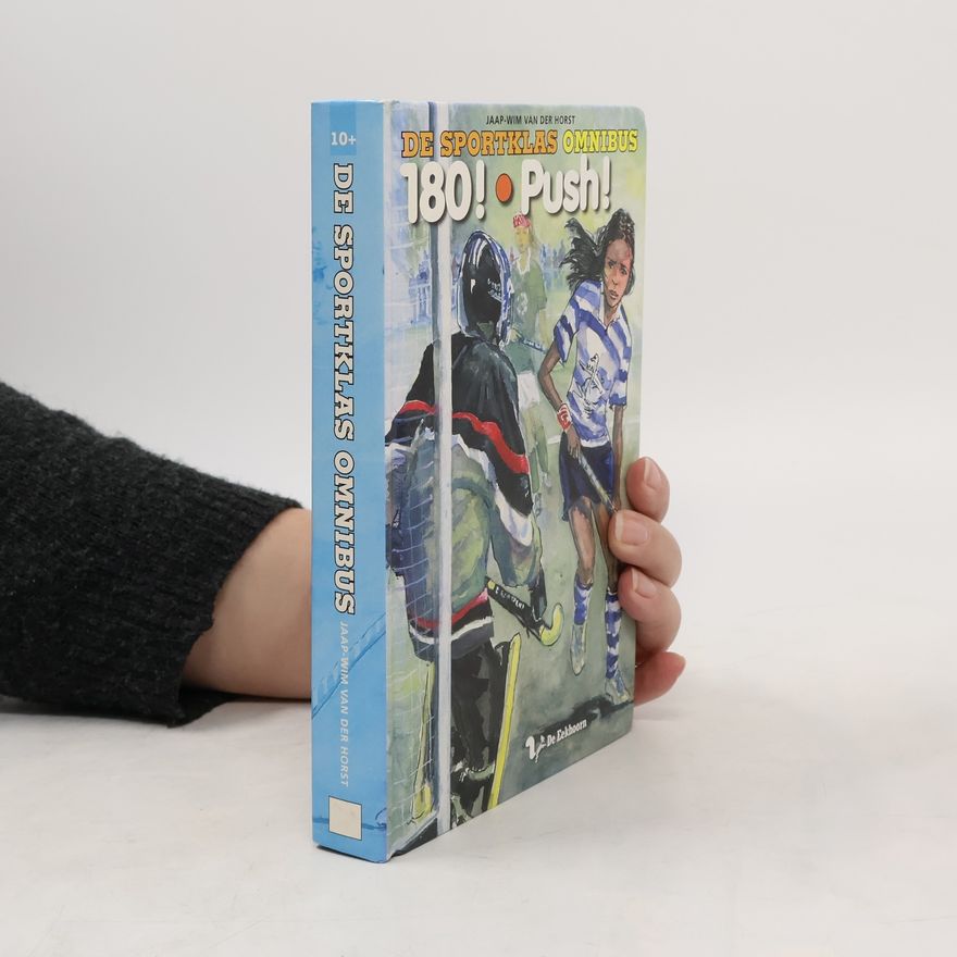 Jaap-Wim van der Horst De sportklas omnibus 180! Push!