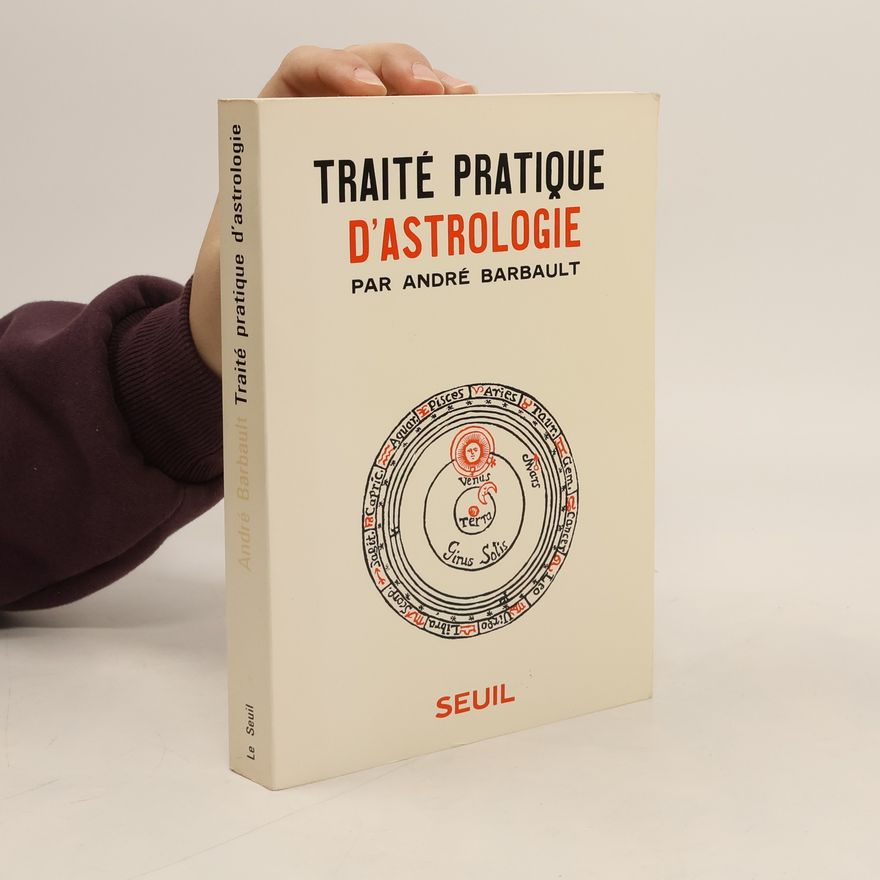 André Barbault Traité pratique d'astrologie