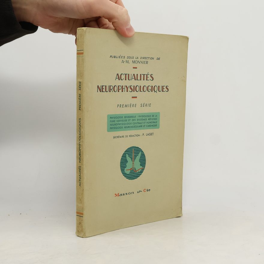 Collectif d'auteurs Actualités Neurophysiologiques