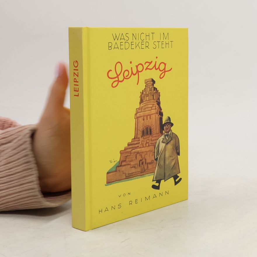 Hans Reimann Das Buch von Leipzig