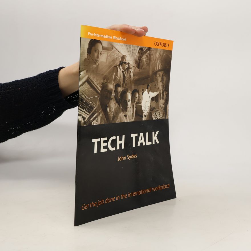 John Sydes Tech talk: Pre-intermediate Workbook