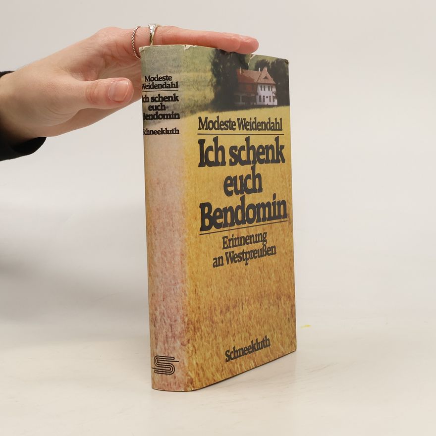 Modeste Mönnich Ich schenk' euch Bendomin