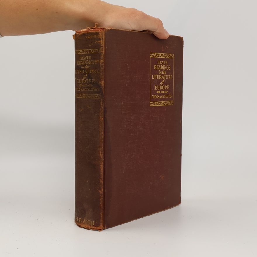Tom Peete Cross Heath Readings in the Literature of Europe