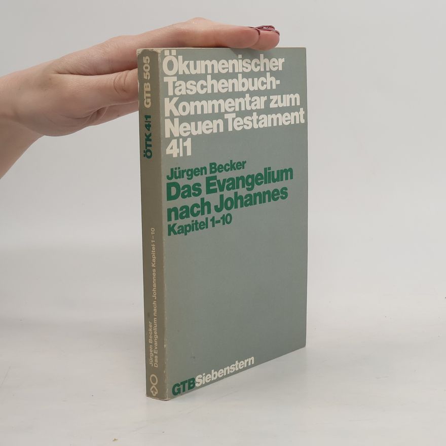 Jürgen Becker Das Evangelium nach Johannes