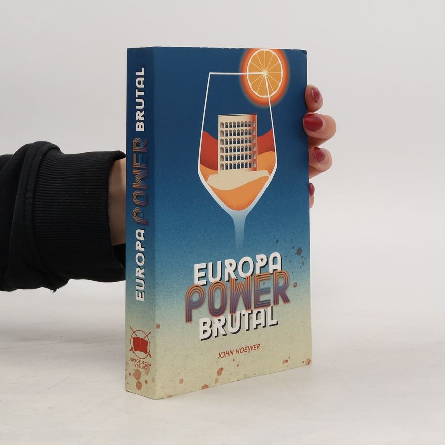 John Hoewer EuropaPowerbrutal