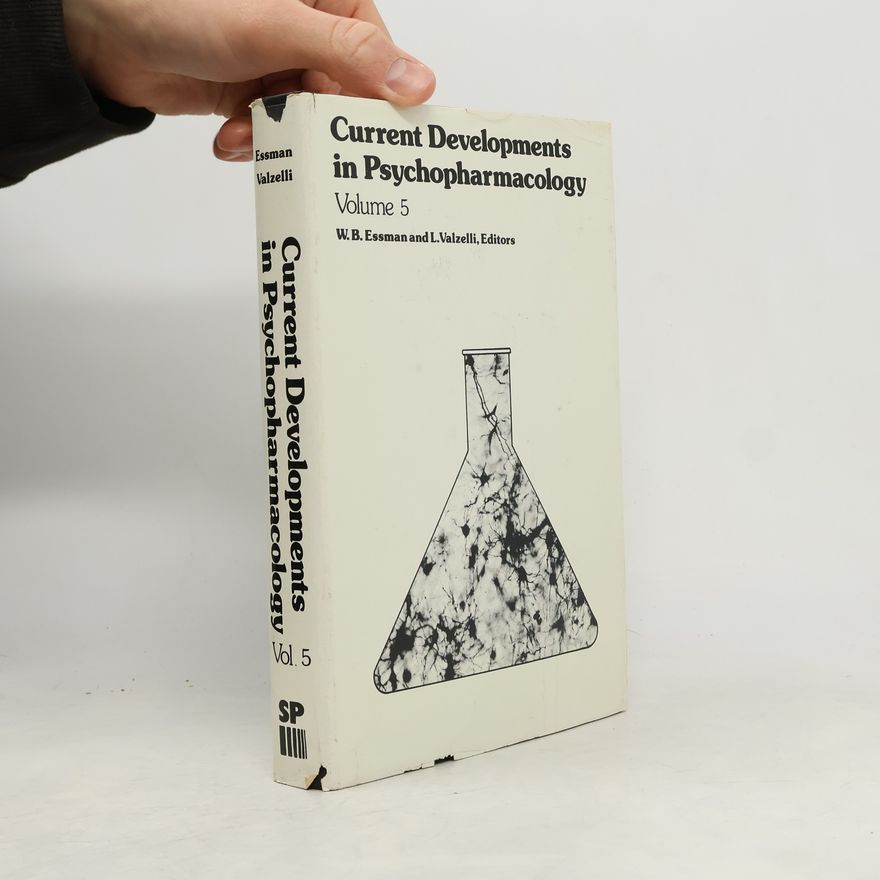 L. Valzelli Current Developments in Psychopharmacology