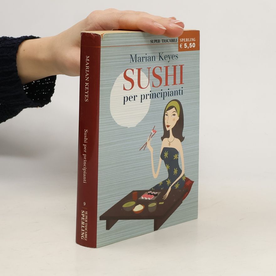 Marian Keyes Super Tascabili - 9: Sushi per principianti