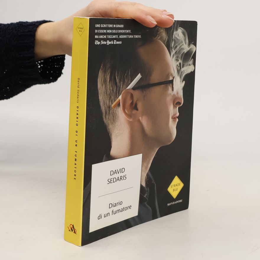 David Sedaris Strade Blu: Diario di un fumatore