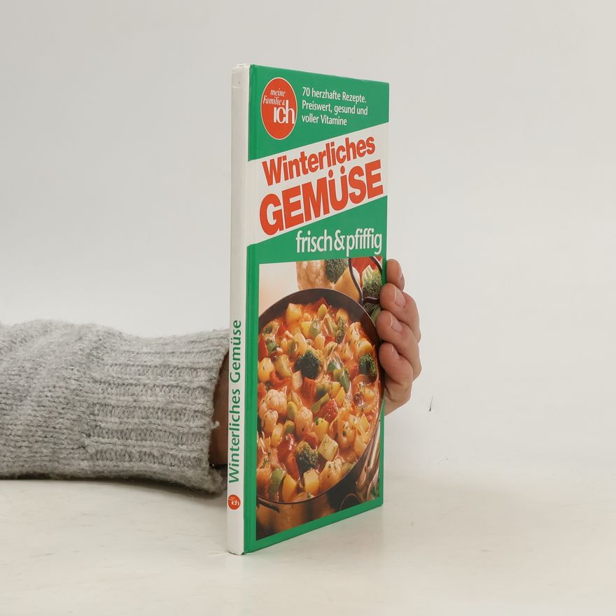 Autorenkollektiv Winterliches Gemüse