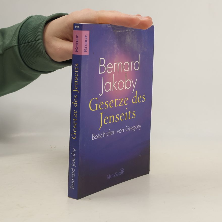 Bernard Jakoby Gesetze des Jenseits