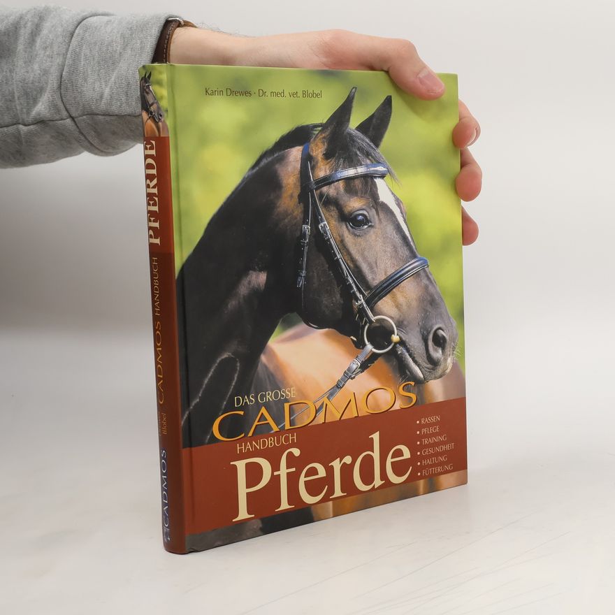 Karin Drewes Das grosse Cadmos-Handbuch Pferde