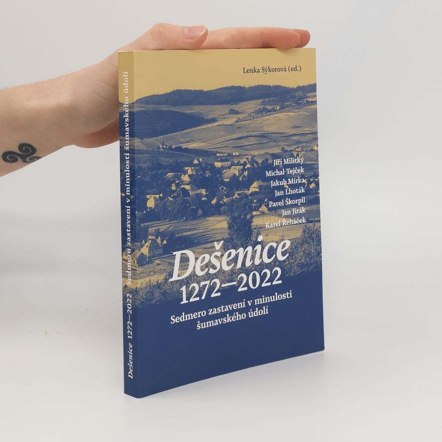 Pavel Škorpil Dešenice 1272–2022