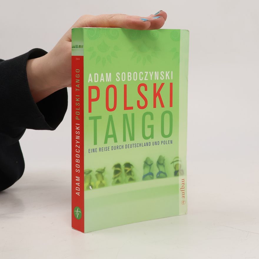 Adam Soboczynski Polski Tango