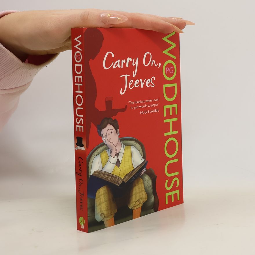 Pelham Wodehouse Carry on, Jeeves
