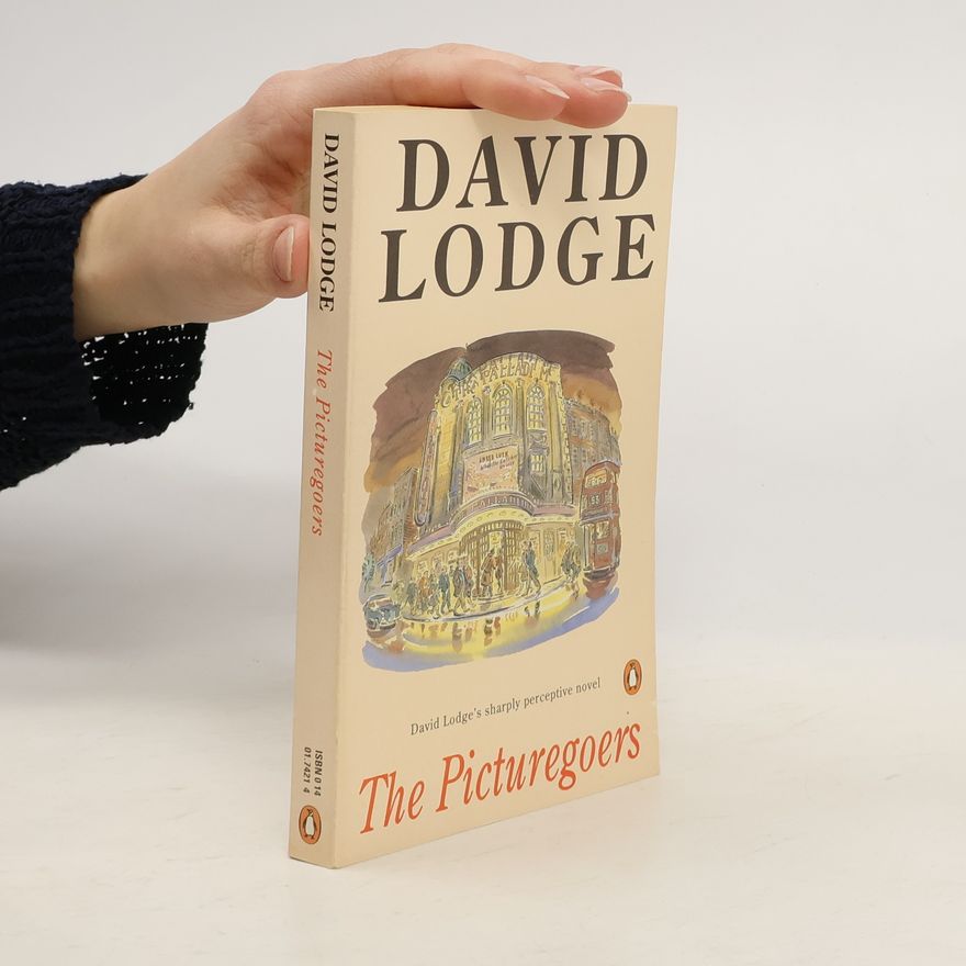 David Lodge The picturegoers