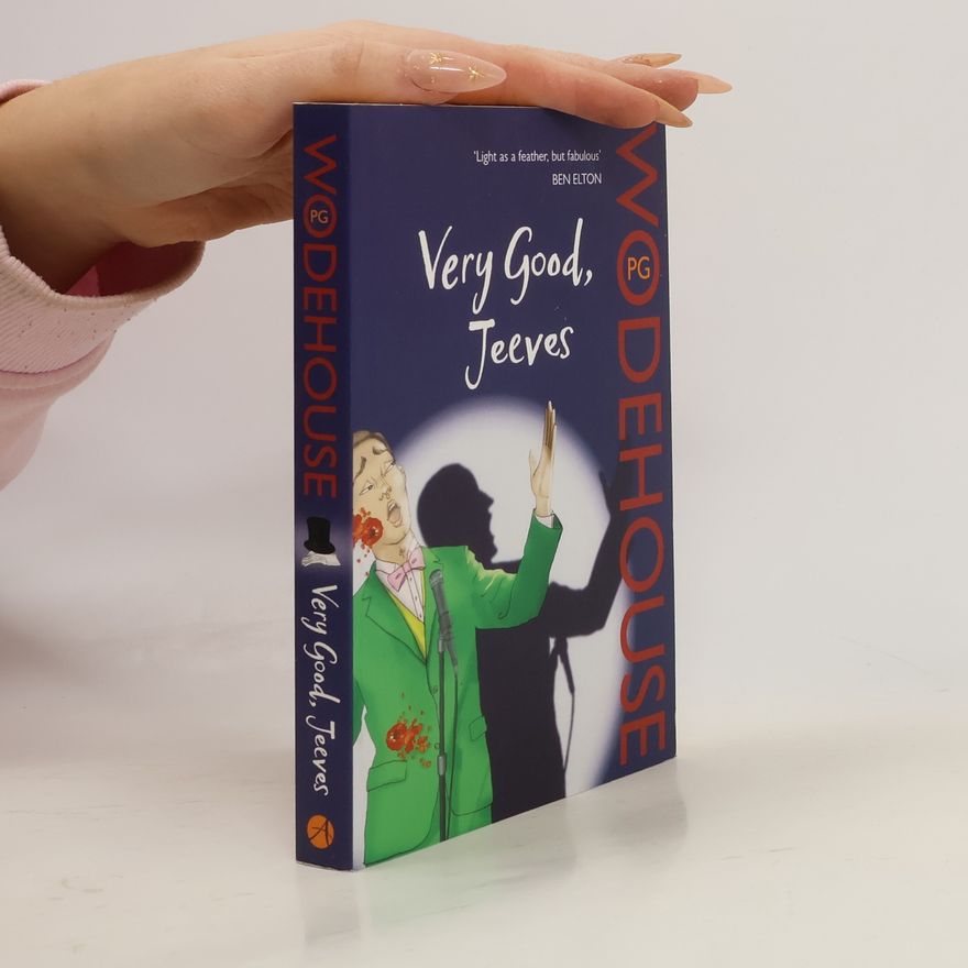 Pelham Wodehouse Very Good, Jeeves