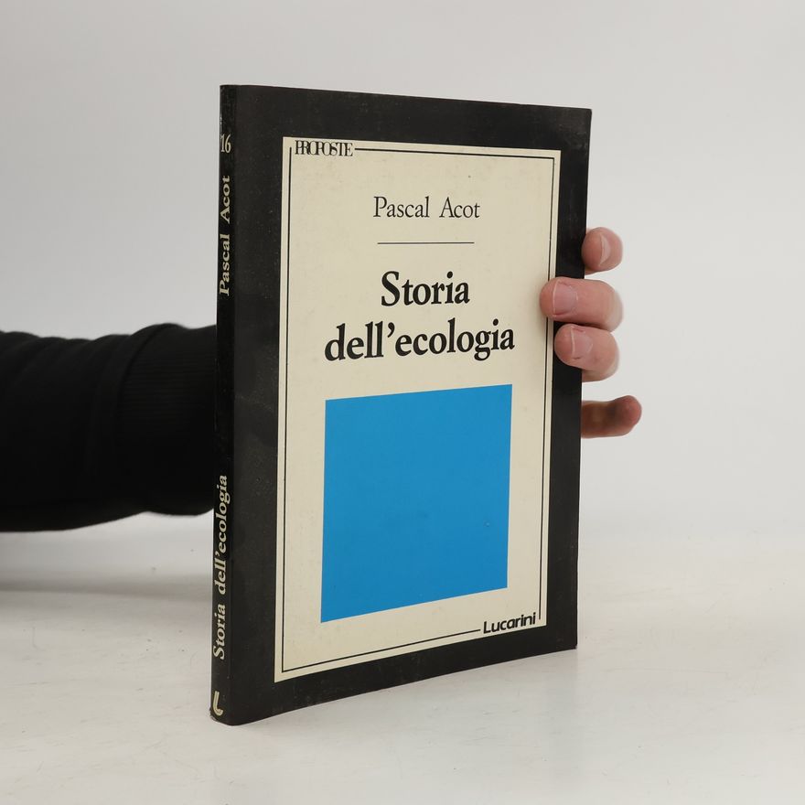 Pascal Acot Storia dell'ecologia