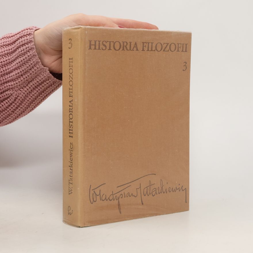 Władysław Tatarkiewicz Historia filozofii 3