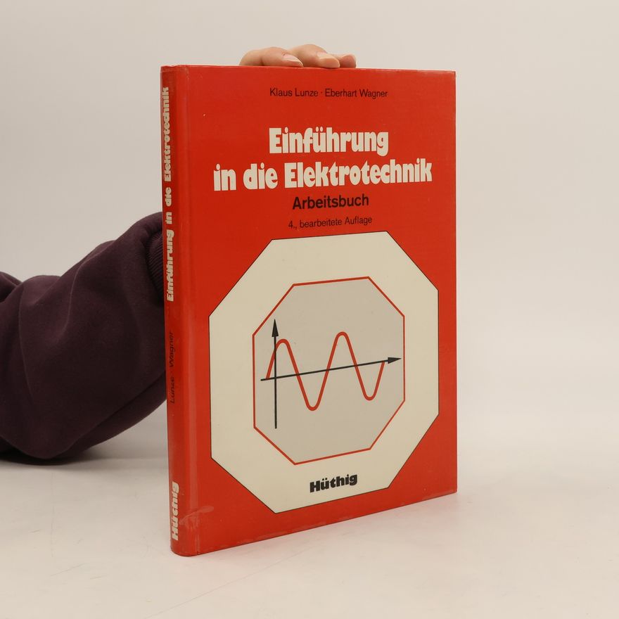 Eberhart Wagner Einführung in die Elektrotechnik