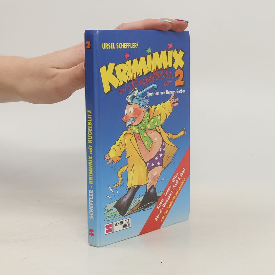Ursel Scheffler Ursel Schefflers Krimimix mit Kugelblitz 2