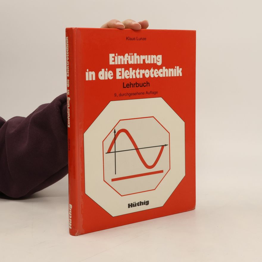 Klaus Lunze Einführung in die Elektrotechnik