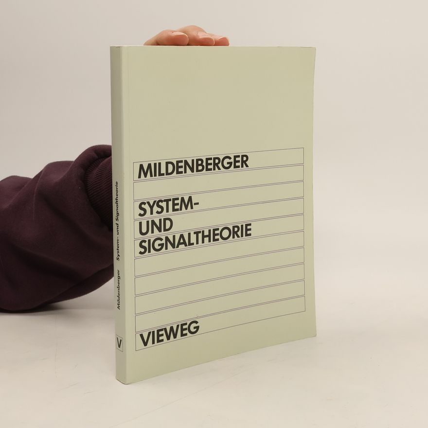 Otto Mildenberger System- und Signaltheorie