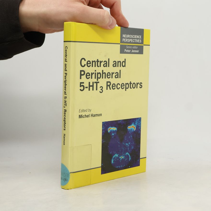 Peter Jenner Neuroscience Perspectives - 4: Central and Peripheral 5-HT3 Receptors