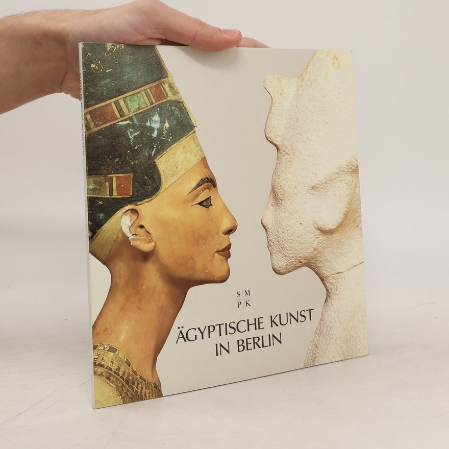 Dietrich Wildung Ägyptische Kunst in Berlin