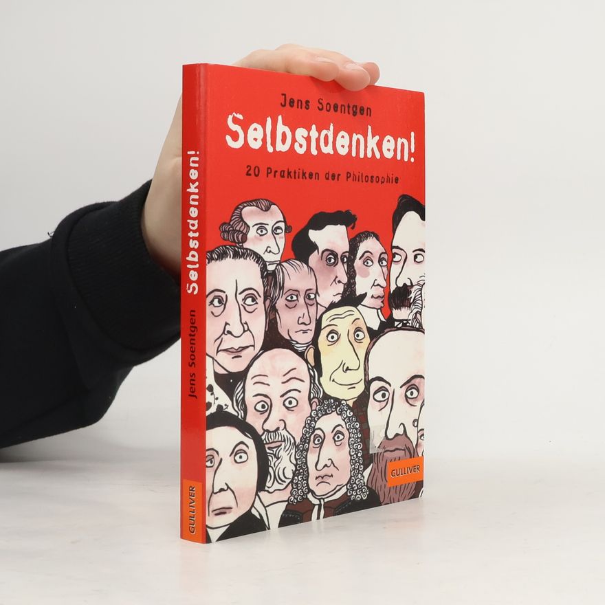 Jens Soentgen Selbstdenken!