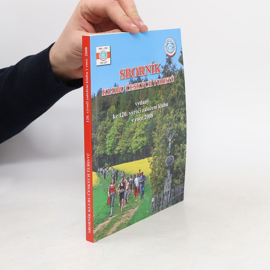 Klub českých turistů ( ) Sborník Klubu českých turistů