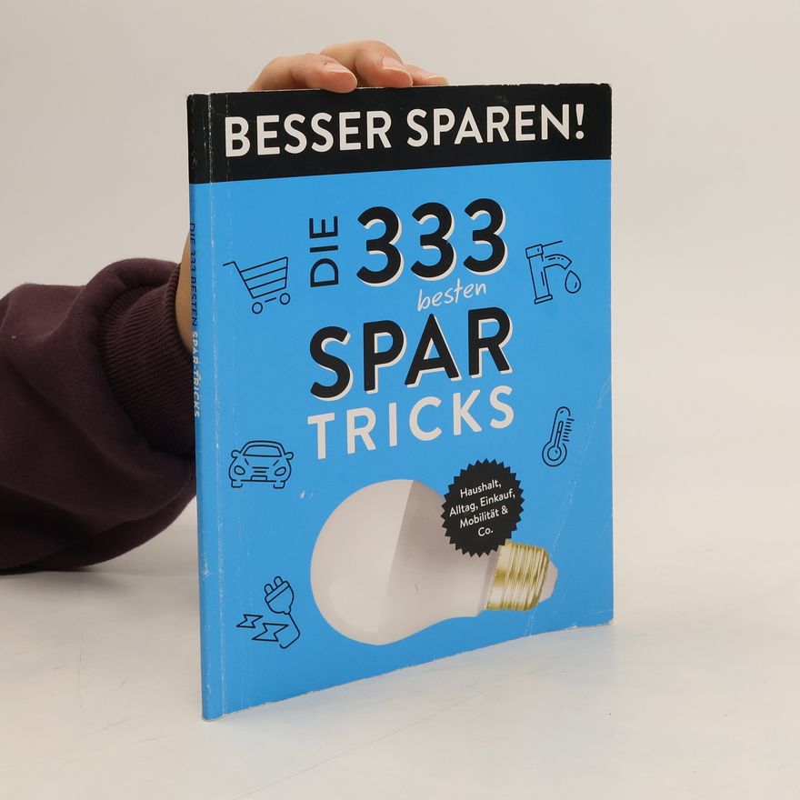 Autorenkollektiv Die 333 besten spar tricks