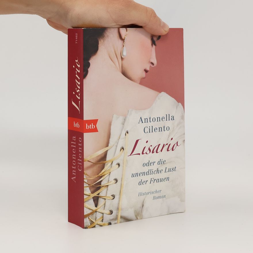 Antonella Cilento Lisario oder Die unendliche Lust der Frauen