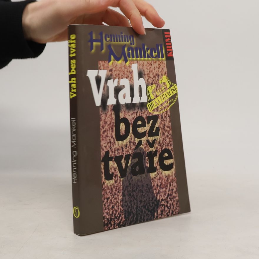 Henning Mankell Vrah bez tváře