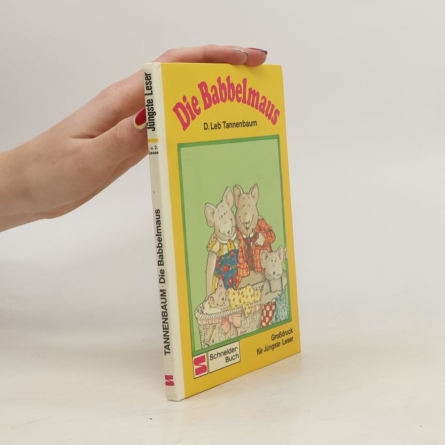 D. Leb Tannenbaum Die Babbelmaus
